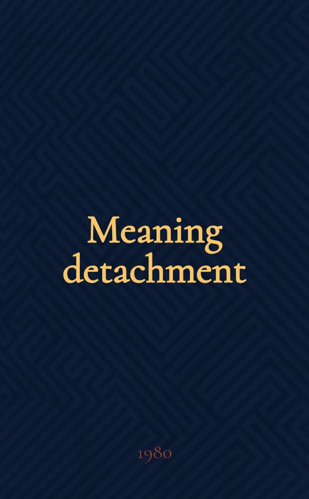 Meaning detachment