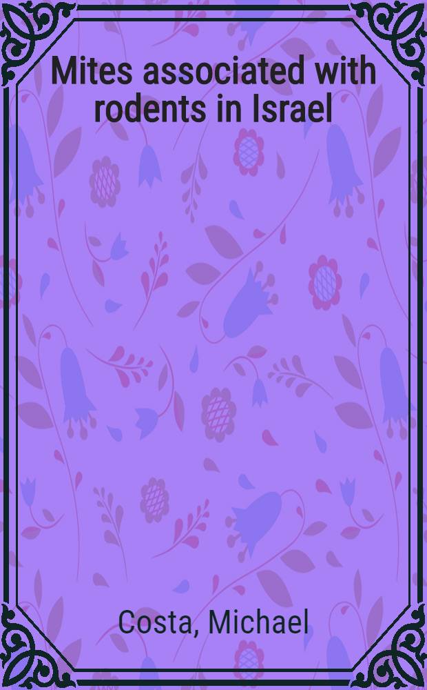 Mites associated with rodents in Israel