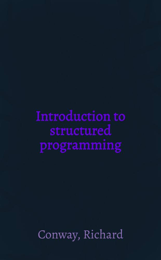 Introduction to structured programming : Using PL/I a. SP/k