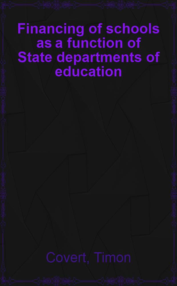 Financing of schools as a function of State departments of education