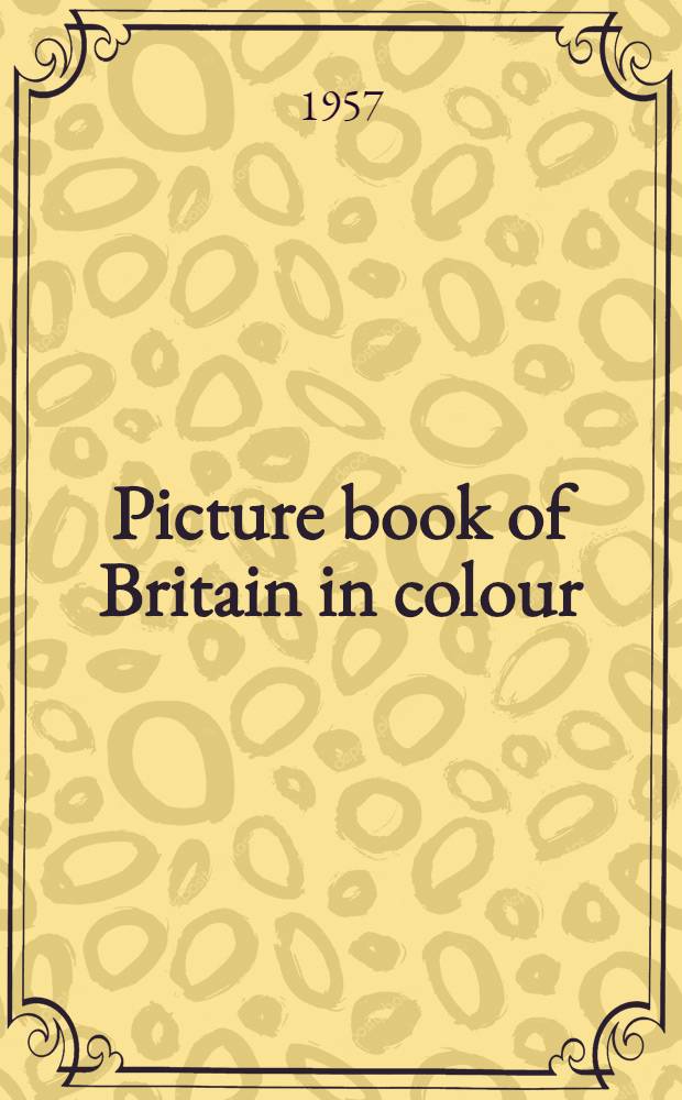 ... Picture book of Britain in colour : Series 1-