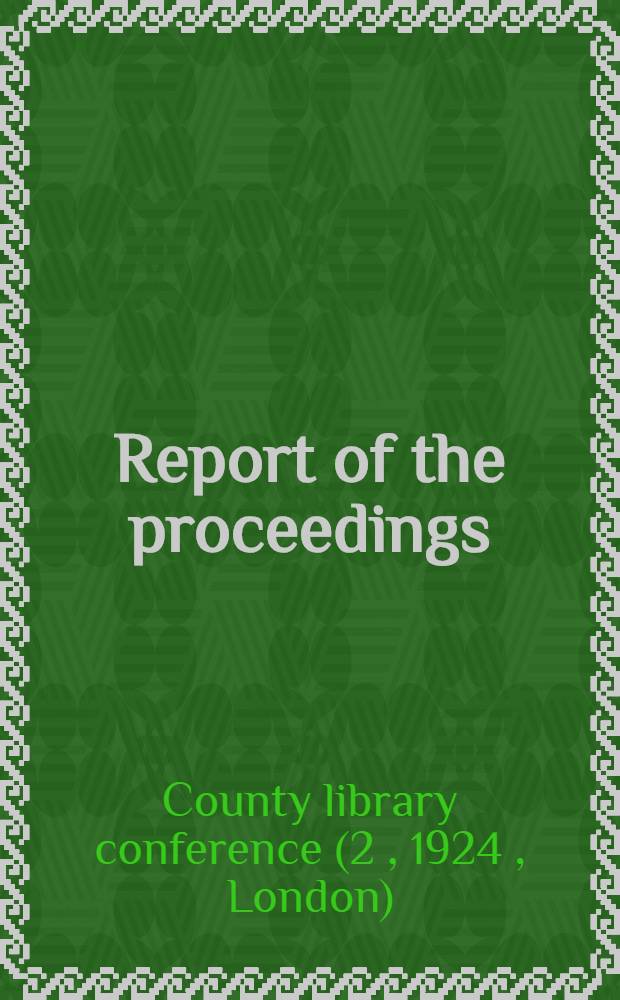 Report of the proceedings
