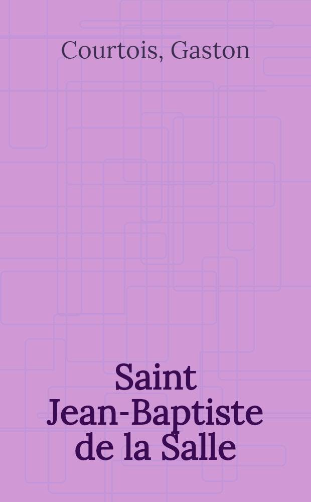 Saint Jean-Baptiste de la Salle
