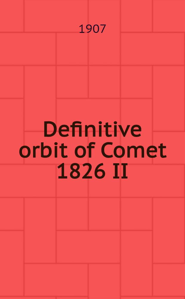 Definitive orbit of Comet 1826 II