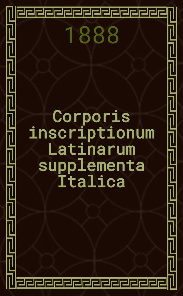 Corporis inscriptionum Latinarum supplementa Italica