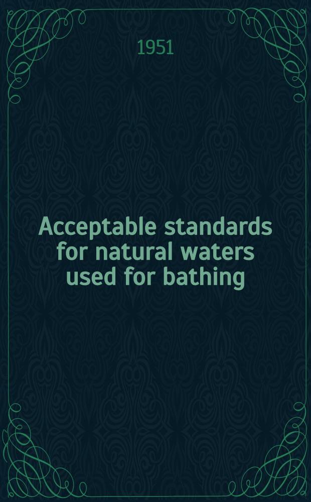 Acceptable standards for natural waters used for bathing