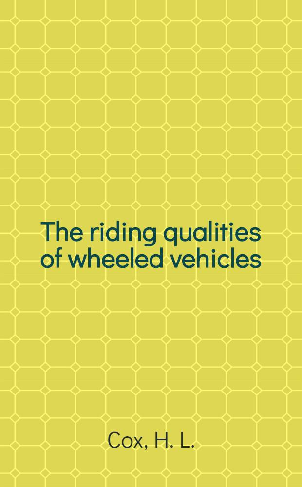 The riding qualities of wheeled vehicles