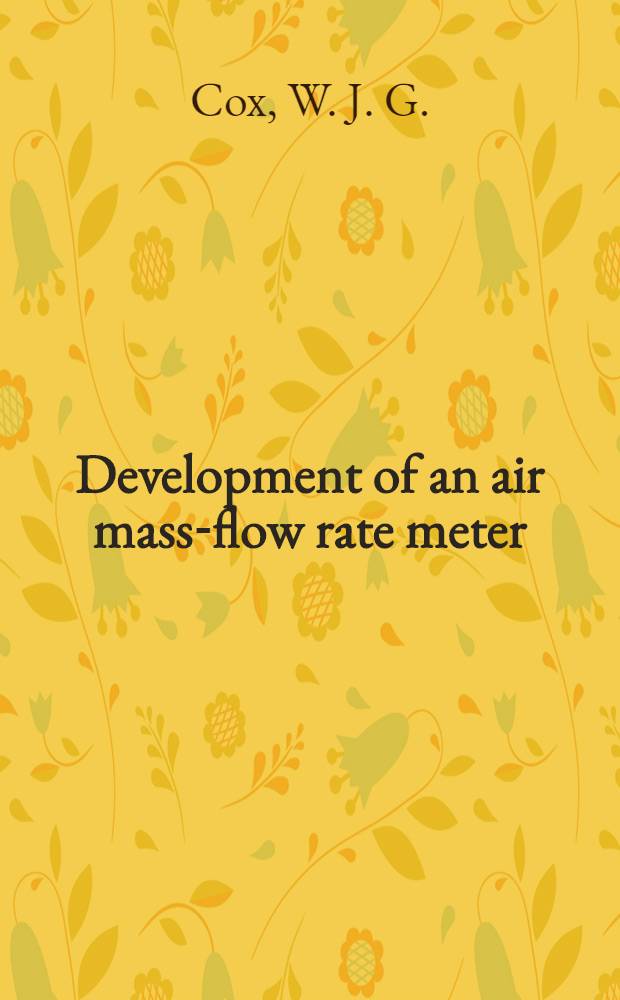 Development of an air mass-flow rate meter