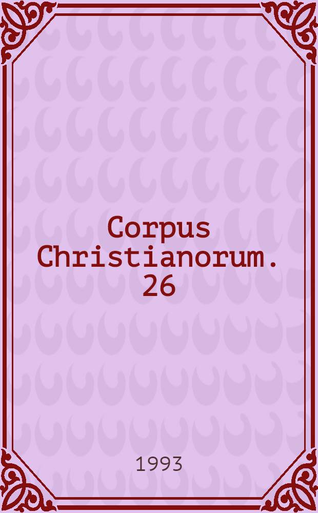Corpus Christianorum. 26 : Hagiographica cypria