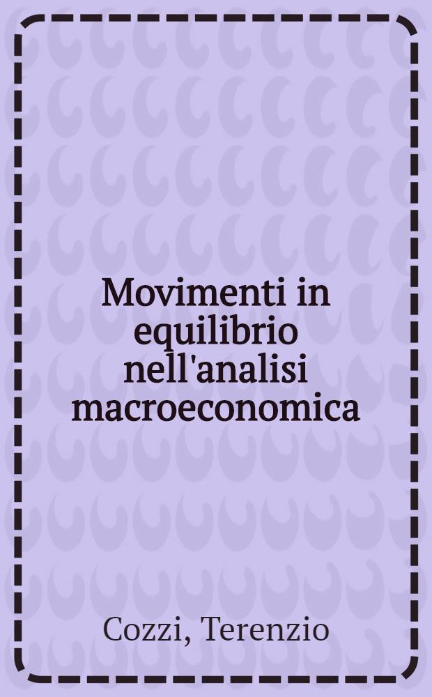 Movimenti in equilibrio nell'analisi macroeconomica