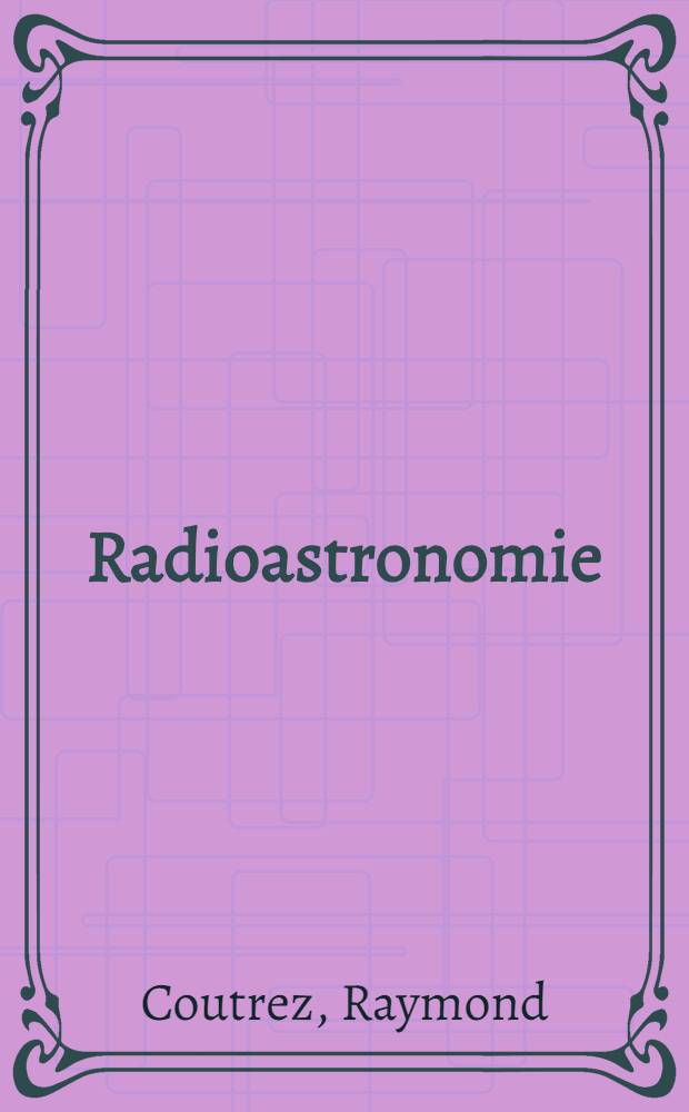 Radioastronomie