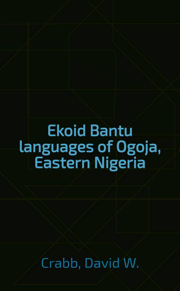 Ekoid Bantu languages of Ogoja, Eastern Nigeria