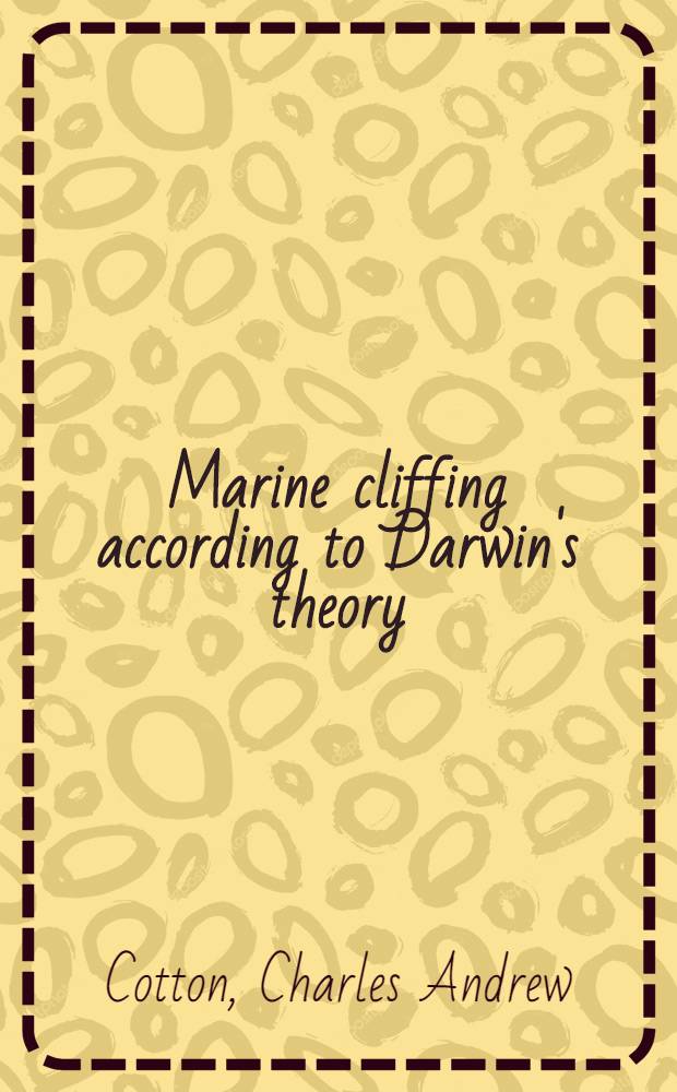 Marine cliffing according to Darwin's theory