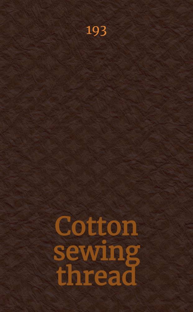 Cotton sewing thread