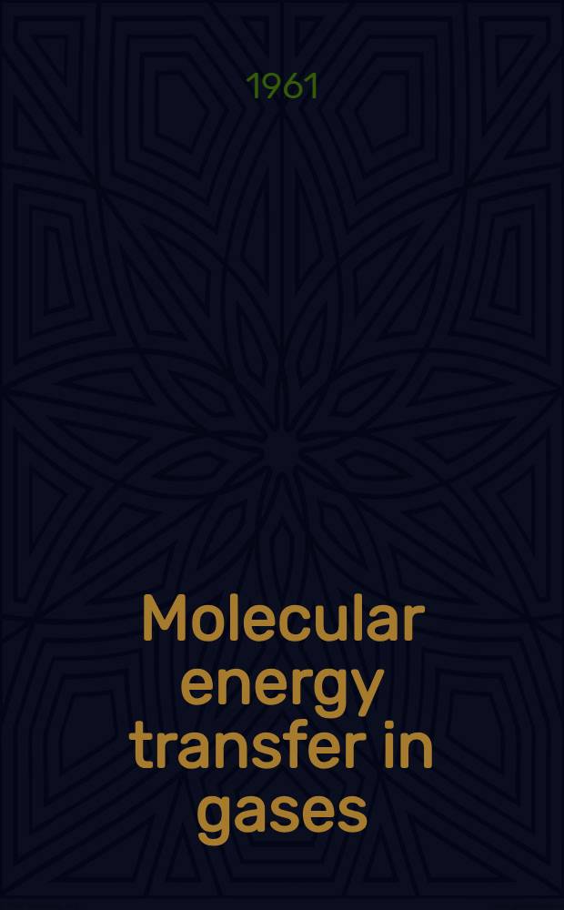 Molecular energy transfer in gases