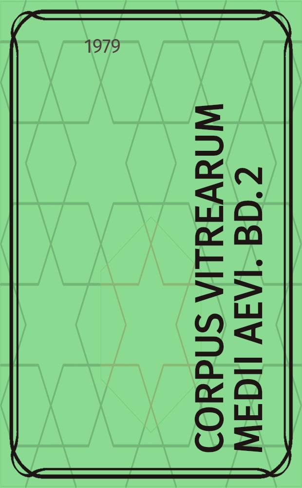Corpus vitrearum medii aevi. Bd. 2 : Baden und Pfalz