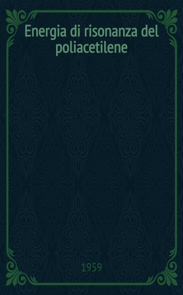 Energia di risonanza del poliacetilene