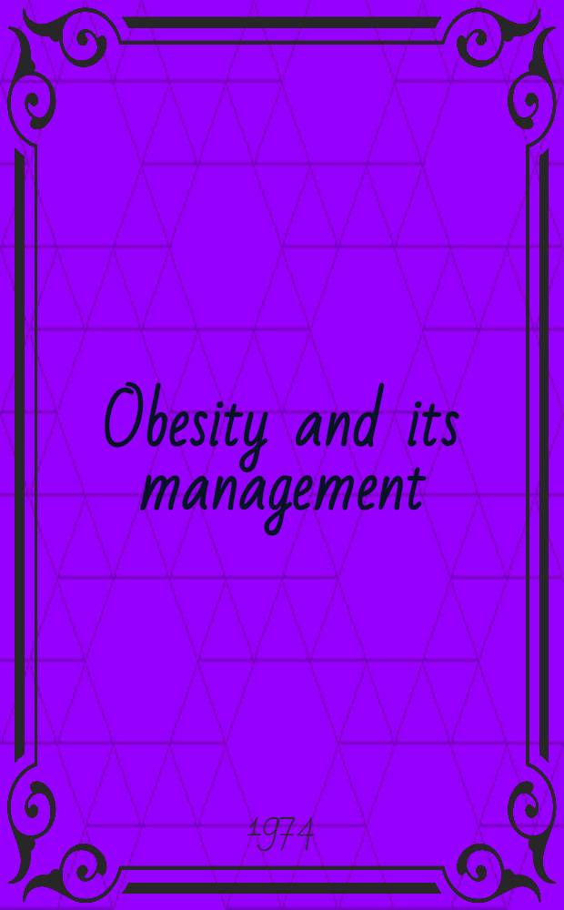 Obesity and its management