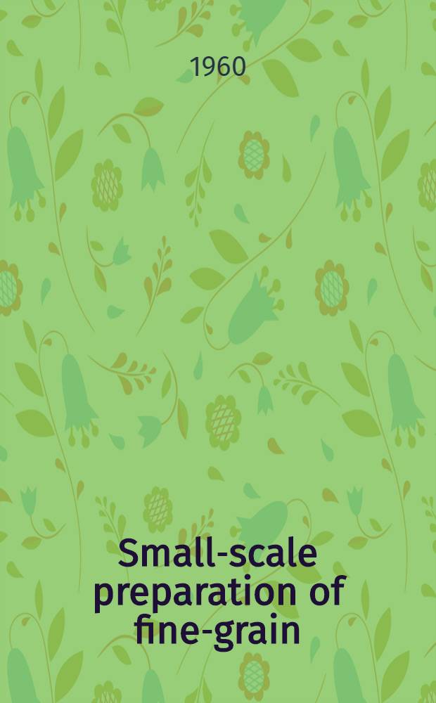 Small-scale preparation of fine-grain (colloidal) photographic emulsions