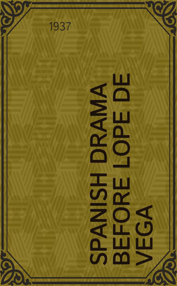 Spanish drama before Lope de Vega