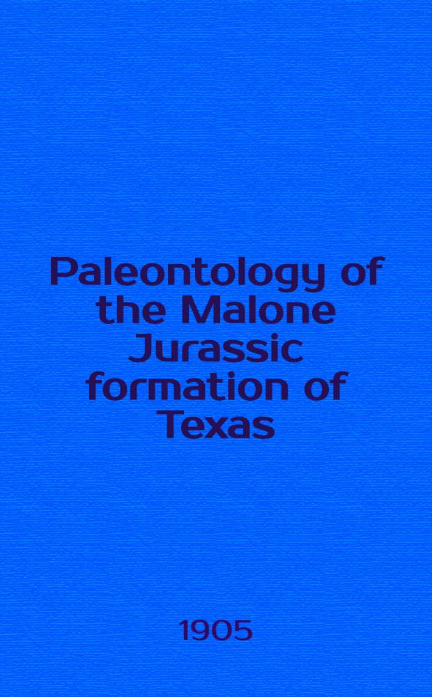 Paleontology of the Malone Jurassic formation of Texas