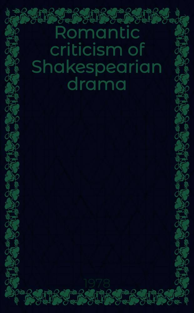 Romantic criticism of Shakespearian drama