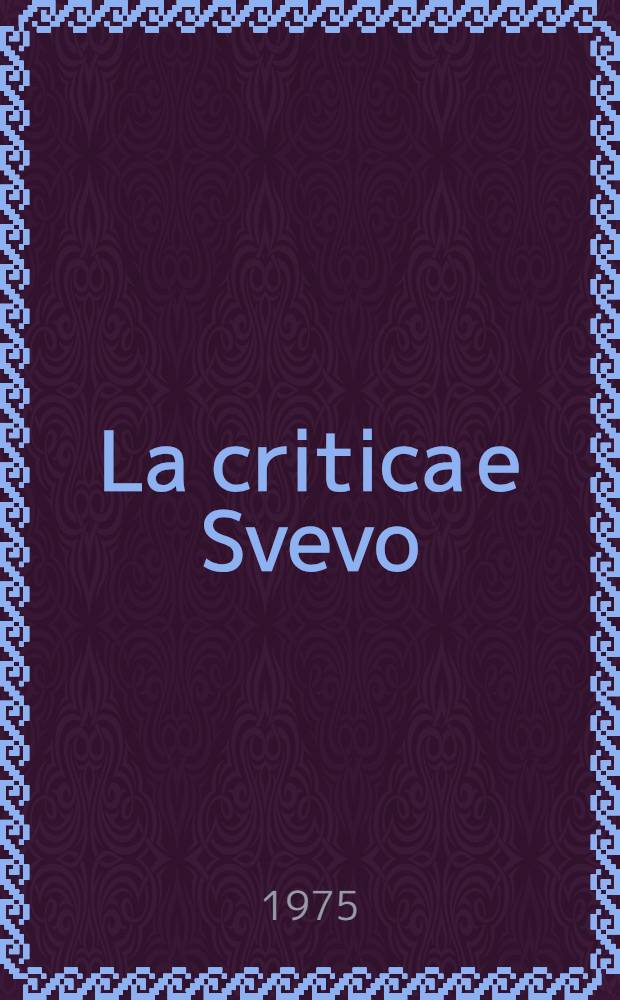 La critica e Svevo