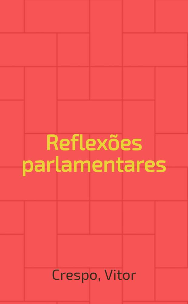 Reflex&otilde;es parlamentares