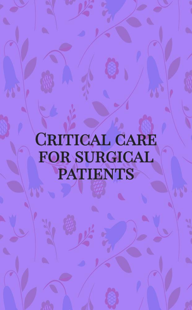 Critical care for surgical patients