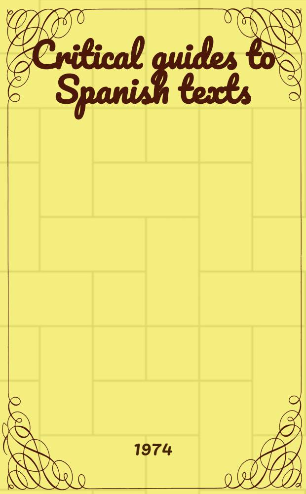 Critical guides to Spanish texts