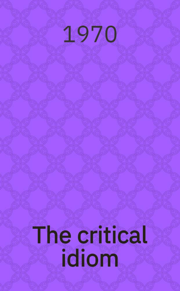 The critical idiom