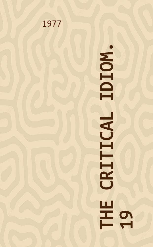 The critical idiom. 19 : Rhetoric