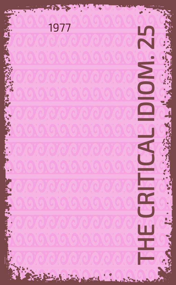 The critical idiom. 25 : Metaphor