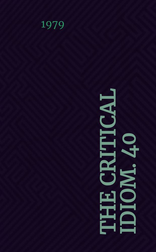 The critical idiom. 40 : Comedy of manners