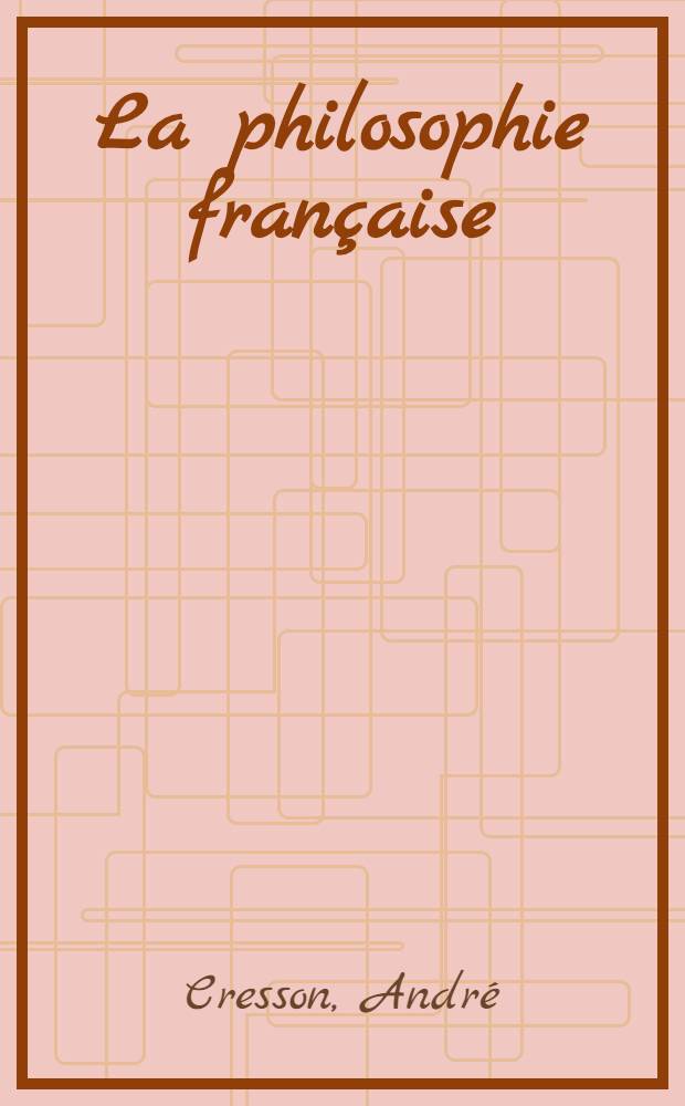 La philosophie française