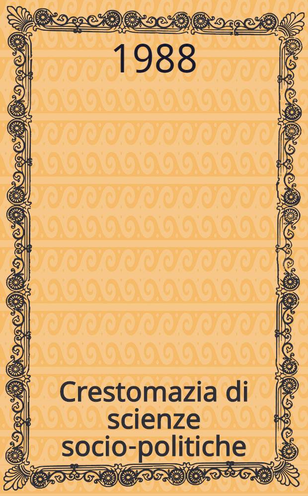 Crestomazia di scienze socio-politiche