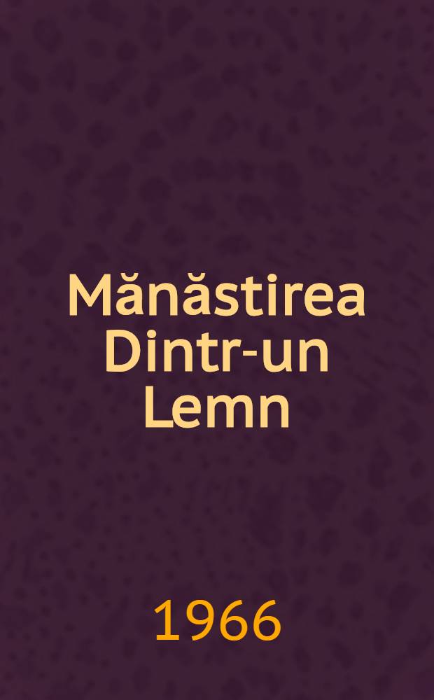 Mănăstirea Dintr-un Lemn
