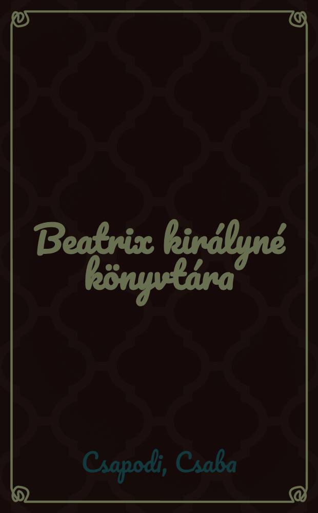 Beatrix királyné könyvtára