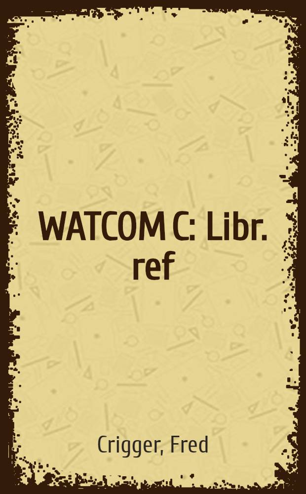 WATCOM C : Libr. ref