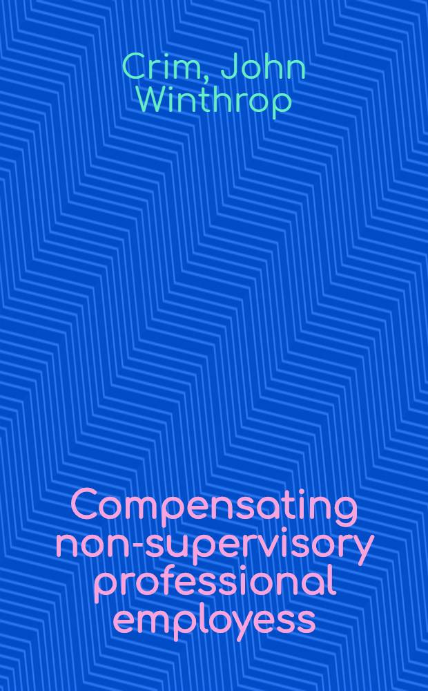 Compensating non-supervisory professional employess