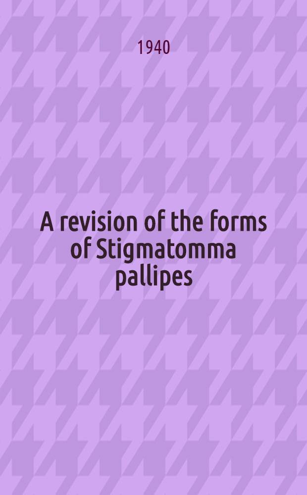 A revision of the forms of Stigmatomma pallipes