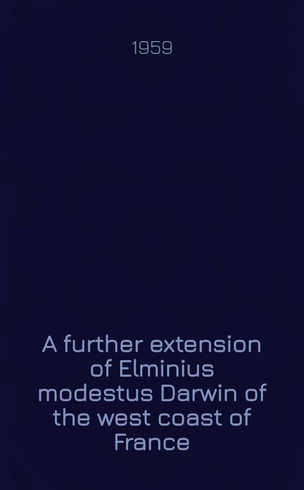 A further extension of Elminius modestus Darwin of the west coast of France