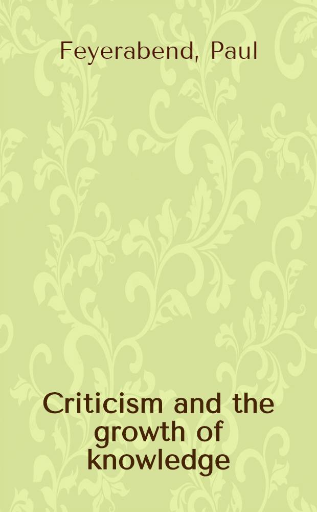 Criticism and the growth of knowledge