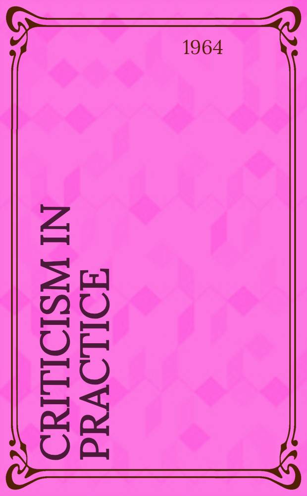 Criticism in practice