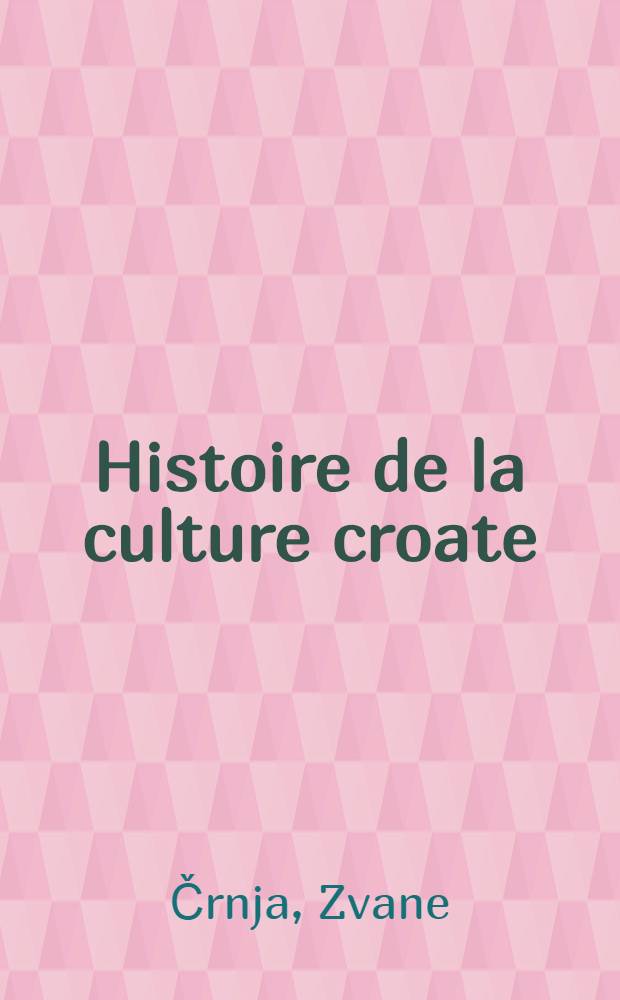 Histoire de la culture croate