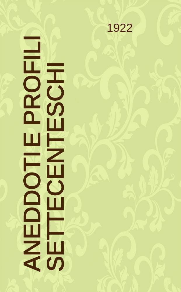 Aneddoti e profili settecenteschi
