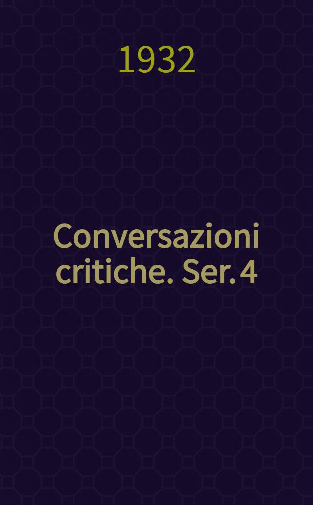 Conversazioni critiche. Ser. 4