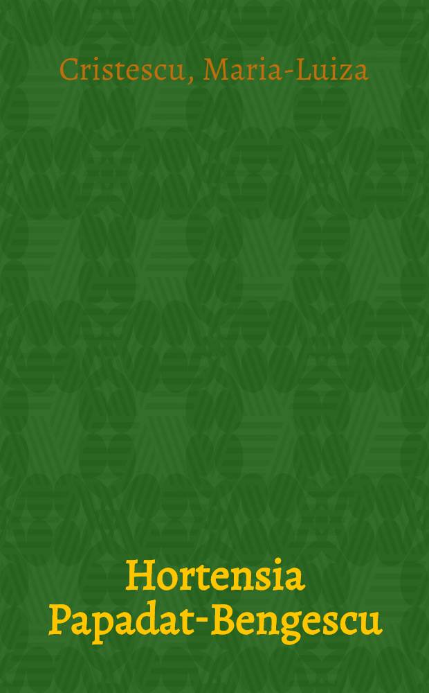 Hortensia Papadat-Bengescu : Portret de romancier