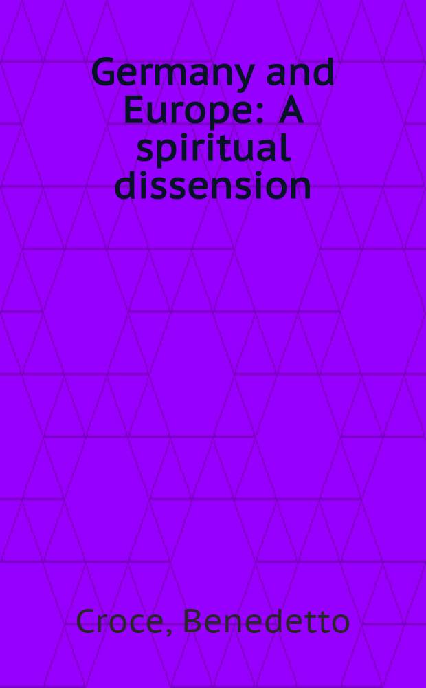 Germany and Europe : A spiritual dissension