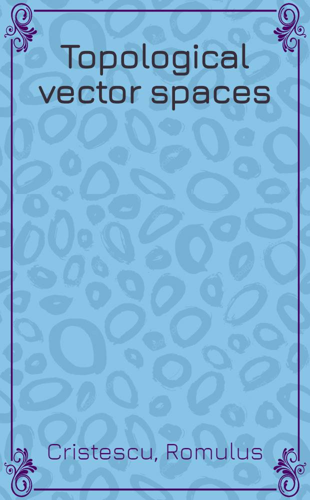 Topological vector spaces